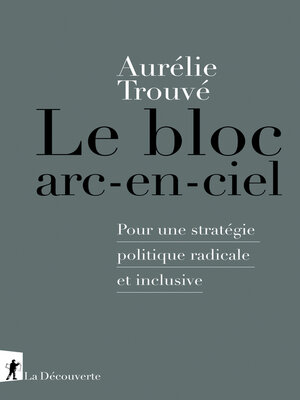 cover image of Le bloc arc-en-ciel